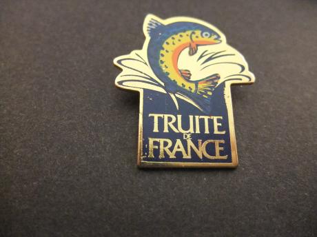 Truite de France ( forelvissen )